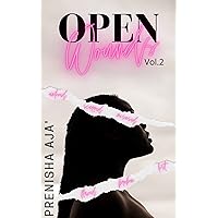 Open Wounds 2 Open Wounds 2 Kindle