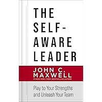 The Self-Aware Leader: Play to Your Strengths, Unleash Your Team The Self-Aware Leader: Play to Your Strengths, Unleash Your Team Hardcover Audible Audiobook Kindle Paperback Audio CD