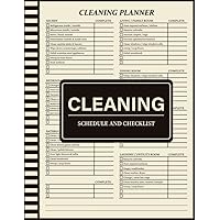Cleaning Schedule And Checklist: Daily Weekly And Monthly Cleaning Schedule Checklist Planner | Household Chores with Check Lists & To Do Lists | House Cleaning Planner And Organizer