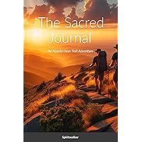 The Sacred Journal: An Appalachian Trail Adventure