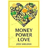 Money Power Love: A critically-acclaimed novel