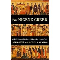 Nicene Creed Nicene Creed Paperback Kindle Hardcover