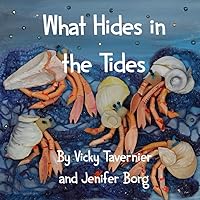 What Hides In The Tides What Hides In The Tides Paperback
