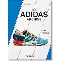 The Adidas Archive. the Footwear Collection. The Adidas Archive. the Footwear Collection. Hardcover