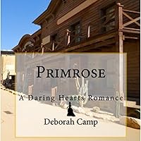 Primrose: A Daring Hearts Romance Primrose: A Daring Hearts Romance Audible Audiobook Kindle Paperback
