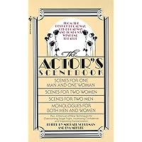 The Actor's Scenebook: Scenes and Monologues From Contemporary Plays The Actor's Scenebook: Scenes and Monologues From Contemporary Plays Paperback Library Binding Mass Market Paperback