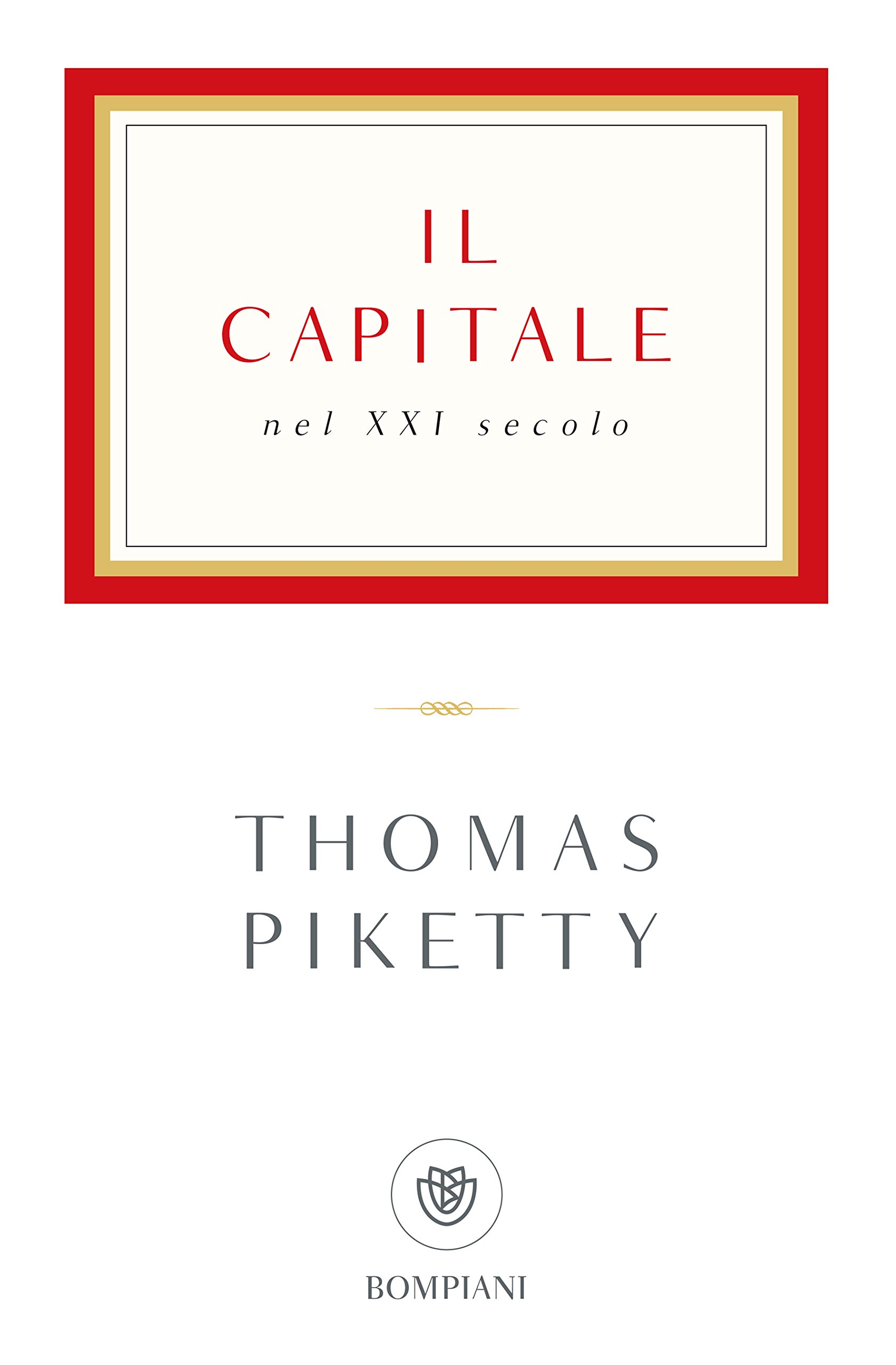 Il capitale nel XXI secolo (Italian Edition)
