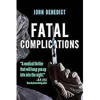 Fatal Complications Fatal Complications Kindle Audible Audiobook Paperback Hardcover