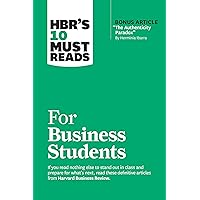 HBR's 10 Must Reads for Business Students (with bonus article 