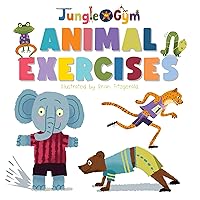 Animal Exercises (Jungle Gym)