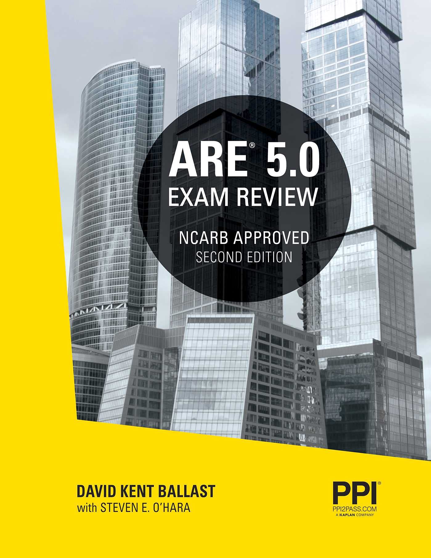PPI ARE 5.0 Exam Review All Six Divisions, 2nd Edition – Comprehensive Review Manual for the NCARB ARE 5.0 Exam