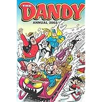 The Dandy Annual 2003 The Dandy Annual 2003 Hardcover