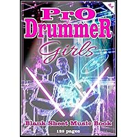 Pro Drummer - Girls: Blank Sheet Music Book A4, 128 pages, for music director, school music book, composer, for beginners & advanced, gift for ... god's drummer, gospel, drum accessory