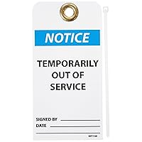 NMC RPT148G Notice – Temporarily Out of Service Tag – [Pack of 25] 3 in. x 6 in. 2 Sided Vinyl Notice Tag with White/Black Text on Blue/White Base