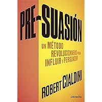 Pre-suasion / Per-suation (Spanish Edition) Pre-suasion / Per-suation (Spanish Edition) Paperback Kindle
