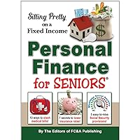 Sitting Pretty on a Fixed Income , Personal Finance for Seniors