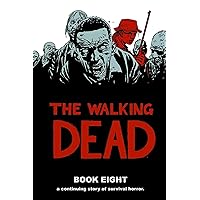 Walking Dead Book 8 (Walking Dead, 8) Walking Dead Book 8 (Walking Dead, 8) Hardcover