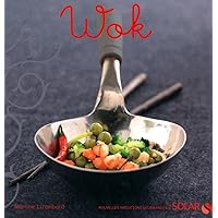 Wok - Nouvelles variations gourmandes Wok - Nouvelles variations gourmandes Hardcover Paperback