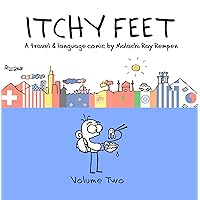 Itchy Feet: Volume Two: A Travel and Language Comic Itchy Feet: Volume Two: A Travel and Language Comic Kindle Paperback