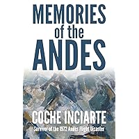Memories of the Andes Memories of the Andes Paperback Kindle