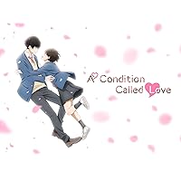 A Condition Called Love (Original Japanese Version), Season 1