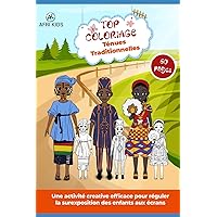 TOP COLORIAGE Les ténues traditionnelles africaines (General Knowledge Activity) (French Edition)