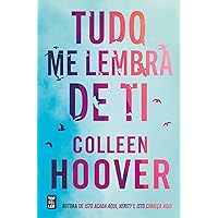 Tudo Me Lembra de Ti (Portuguese Edition) Tudo Me Lembra de Ti (Portuguese Edition) Kindle