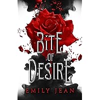 Bite Of Desire (The Bite Of Series) Bite Of Desire (The Bite Of Series) Kindle Paperback