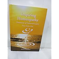 Inspiring Homeopathy : Treatment of Universal Layers Inspiring Homeopathy : Treatment of Universal Layers Hardcover