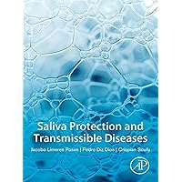 Saliva Protection and Transmissible Diseases Saliva Protection and Transmissible Diseases Kindle Paperback
