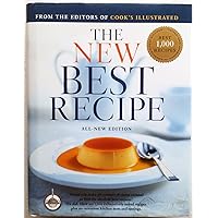 The New Best Recipe The New Best Recipe Hardcover