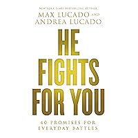 He Fights for You: 40 Promises for Everyday Battles He Fights for You: 40 Promises for Everyday Battles Paperback Kindle Audible Audiobook