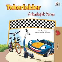 The Wheels -The Friendship Race (Turkish Edition) (Turkish Bedtime Collection) The Wheels -The Friendship Race (Turkish Edition) (Turkish Bedtime Collection) Paperback Hardcover