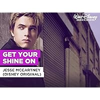 Get Your Shine On in the Style of Jesse McCartney (Disney Original)
