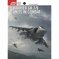 Harrier GR 7/9 Units in Combat (Combat Aircraft, 151) Harrier GR 7/9 Units in Combat (Combat Aircraft, 151) Paperback Kindle