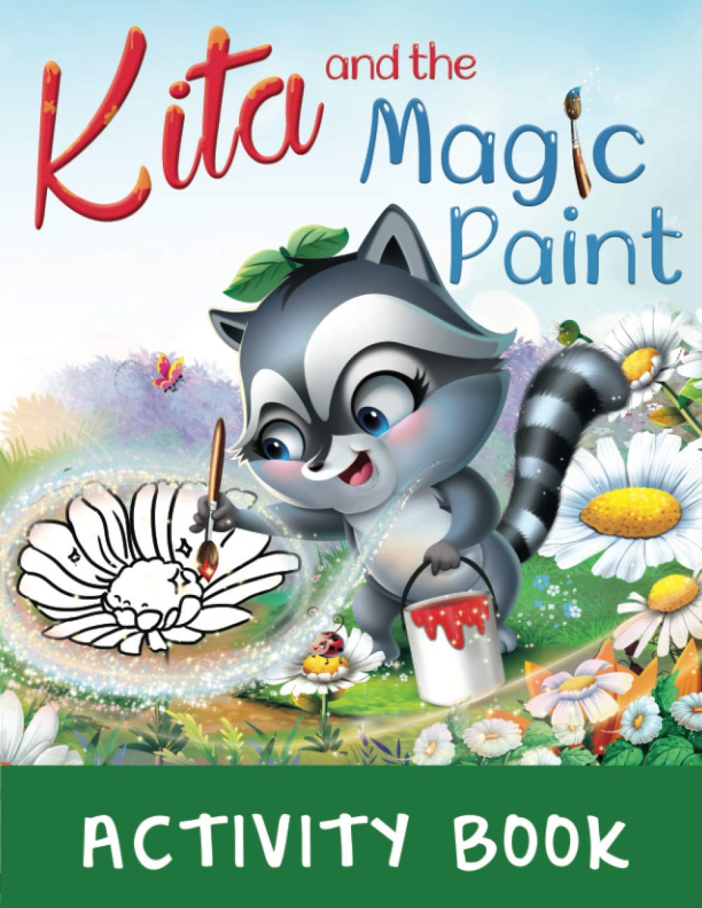 Kita and the Magic Paint by Laura Schaumer