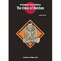 The Times of Botchan, Vol. 2 (of 10) The Times of Botchan, Vol. 2 (of 10) Paperback