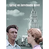 Spring on Zarechnaya Street