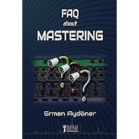 FAQ About Mastering FAQ About Mastering Kindle