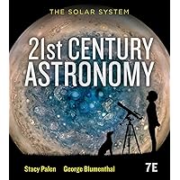 21st Century Astronomy: The Solar System 21st Century Astronomy: The Solar System Paperback Loose Leaf