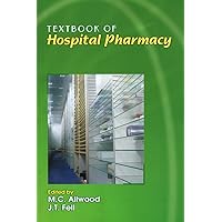 Textbook of Hospital Pharmacy Textbook of Hospital Pharmacy Kindle Paperback