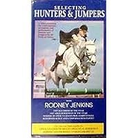 Selecting Hunters and Jumpers with Rodney Jenkins