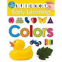 Sticker Early Learning: Colors: With Reusable stickers Sticker Early Learning: Colors: With Reusable stickers Paperback