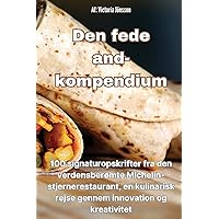 Den fede and-kompendium (Danish Edition)