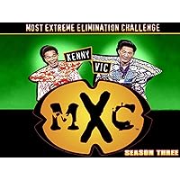 MXC: Most Extreme Elimination Challenge, Season 3