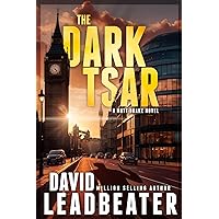 The Dark Tsar (Matt Drake Book 35) The Dark Tsar (Matt Drake Book 35) Kindle Paperback