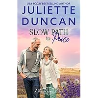 Slow Path to Peace: A Mature-Age Christian Romance (A Sunburned Land Series)