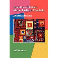 Education of Students with an Intellectual Disability: Research and Practice (NA) Education of Students with an Intellectual Disability: Research and Practice (NA) Paperback Hardcover