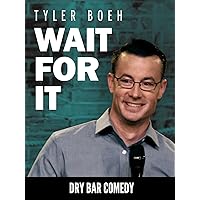 Tyler Boeh - Wait for it