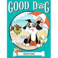 Beach Paws (12) (Good Dog) Beach Paws (12) (Good Dog) Paperback Kindle Hardcover